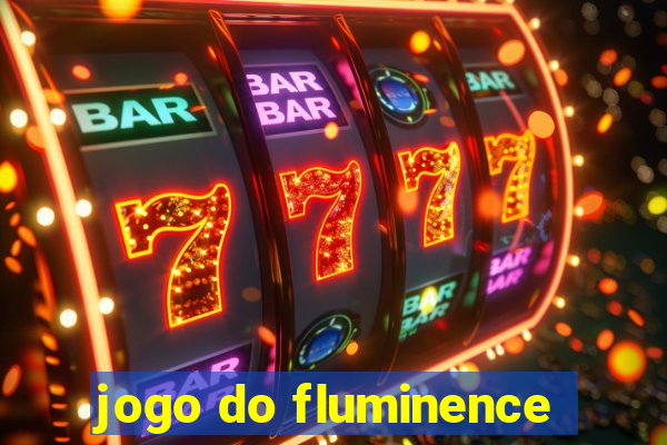 jogo do fluminence